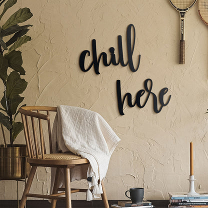 Chill Here Metal Duvar Dekoru